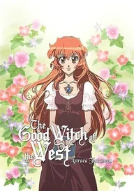 Astraea Testament: The Good Witch of the West