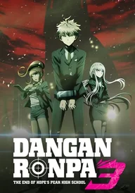 Danganronpa 3: The End of Hope’s Peak High School - Despair Arc